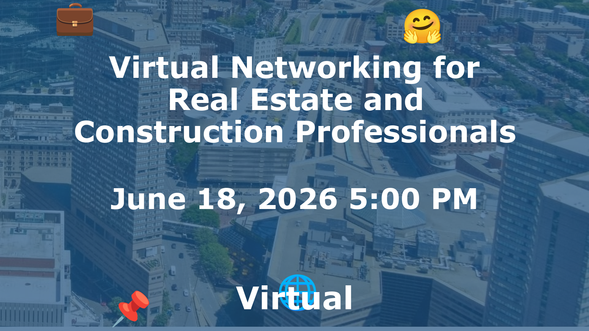 Virtual Networking for Real Estate and Construction Professionals event image